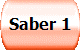 Saber 1